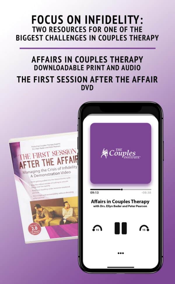 Focus on Infidelity: Two Resources for One of the Biggest Challenges in Couples Therapy